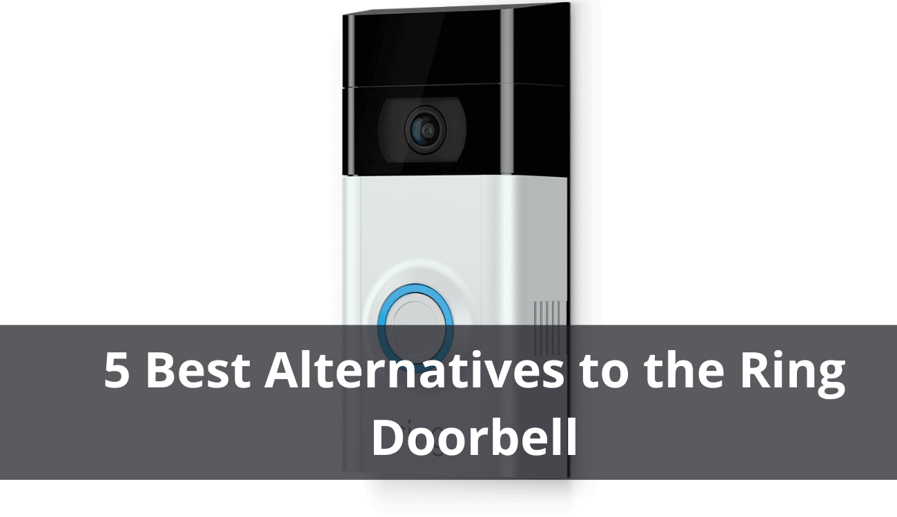 Best Alternatives to the Ring Doorbell